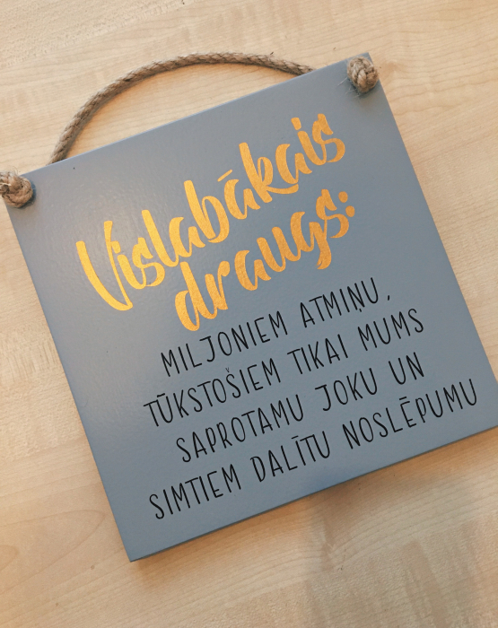 Koka dekors &quot;Vislabākais draugs&quot;