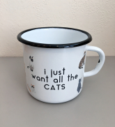 Krūze &quot;I just want all the cats&quot;