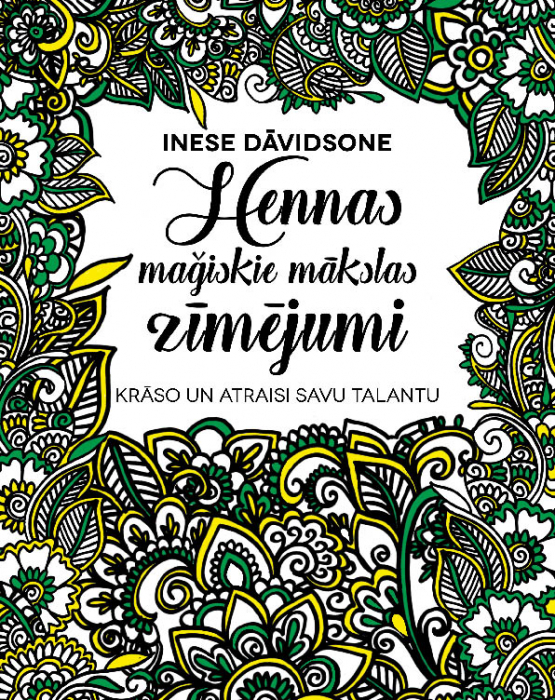 Krāsojamā grāmata &quot;Hennas maģiskie zīmējumi&quot;